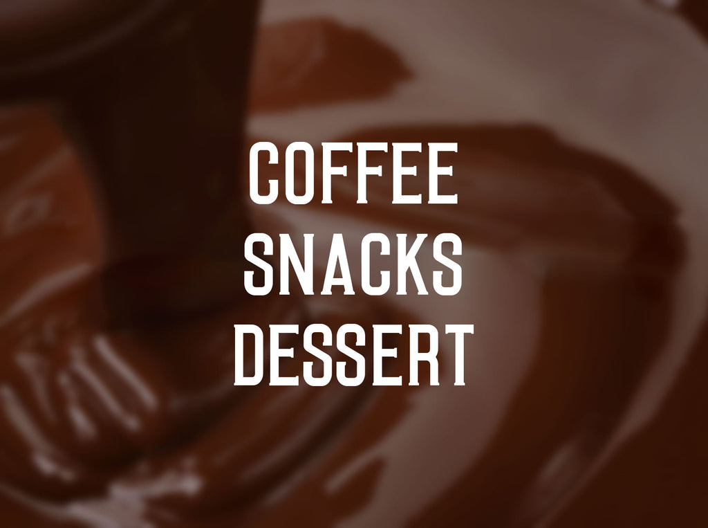 Coffee / Snacks / Dessert
